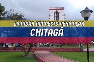 Cómo Liquidar el Impuesto Vehicular en Chitagá en 2024