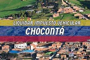 Cómo Liquidar el Impuesto Vehicular en Chocontá en 2024