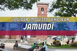 Cómo Liquidar el Impuesto Vehicular en Jamundí en 2024