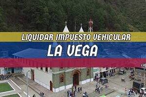 Cómo Liquidar el Impuesto Vehicular en La Vega en 2024