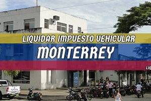 Cómo Liquidar el Impuesto Vehicular en Monterrey en 2024