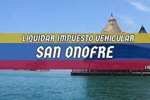 Cómo Liquidar el Impuesto Vehicular en San Onofre en 2024