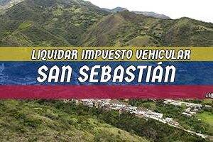 Cómo Liquidar el Impuesto Vehicular en San Sebastián en 2024