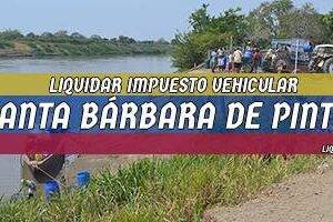 Cómo Liquidar el Impuesto Vehicular en Santa Bárbara de Pinto en 2024
