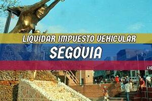 Cómo Liquidar el Impuesto Vehicular en Segovia en 2024